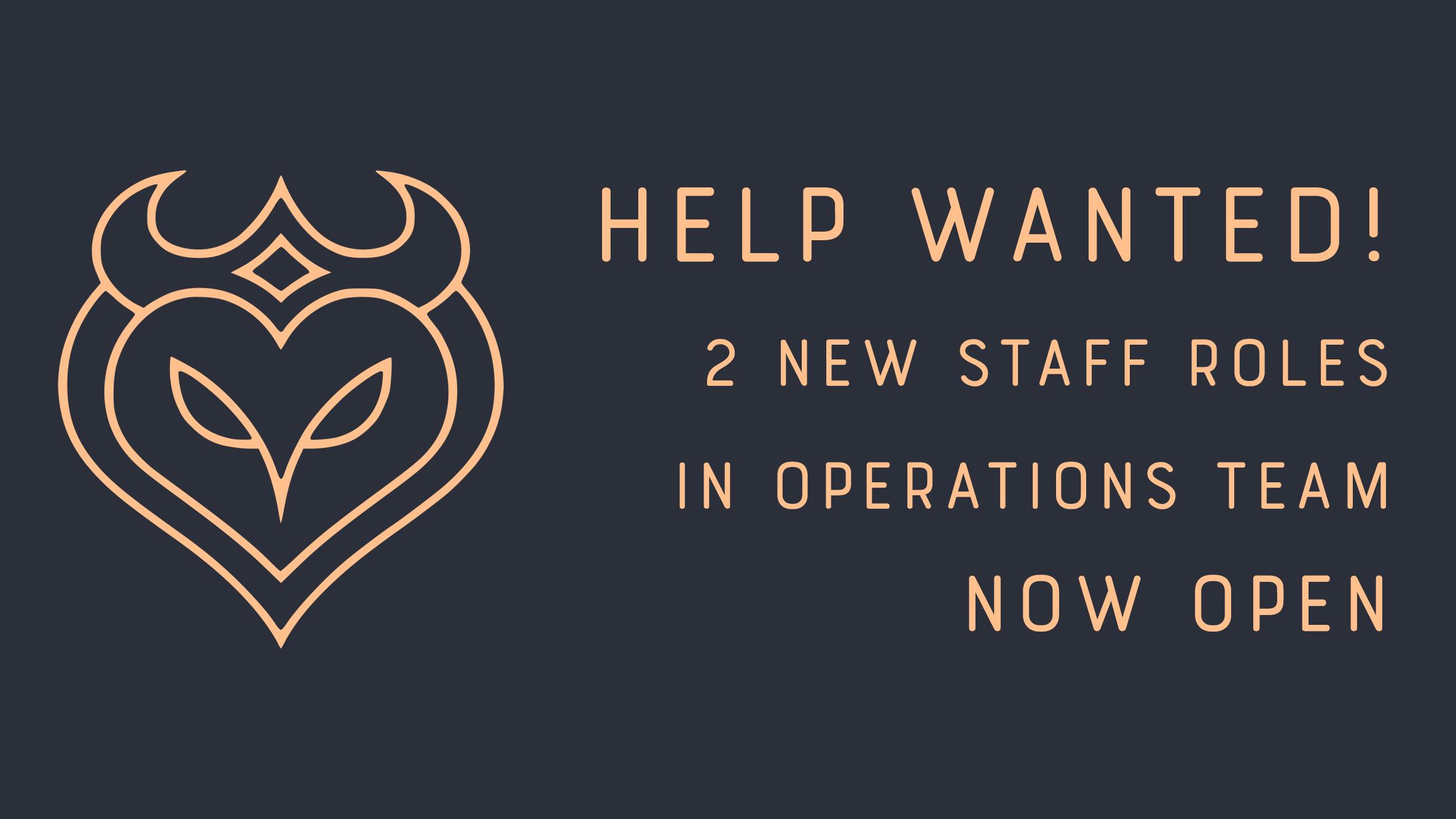 Help Wanted: Staff roles open